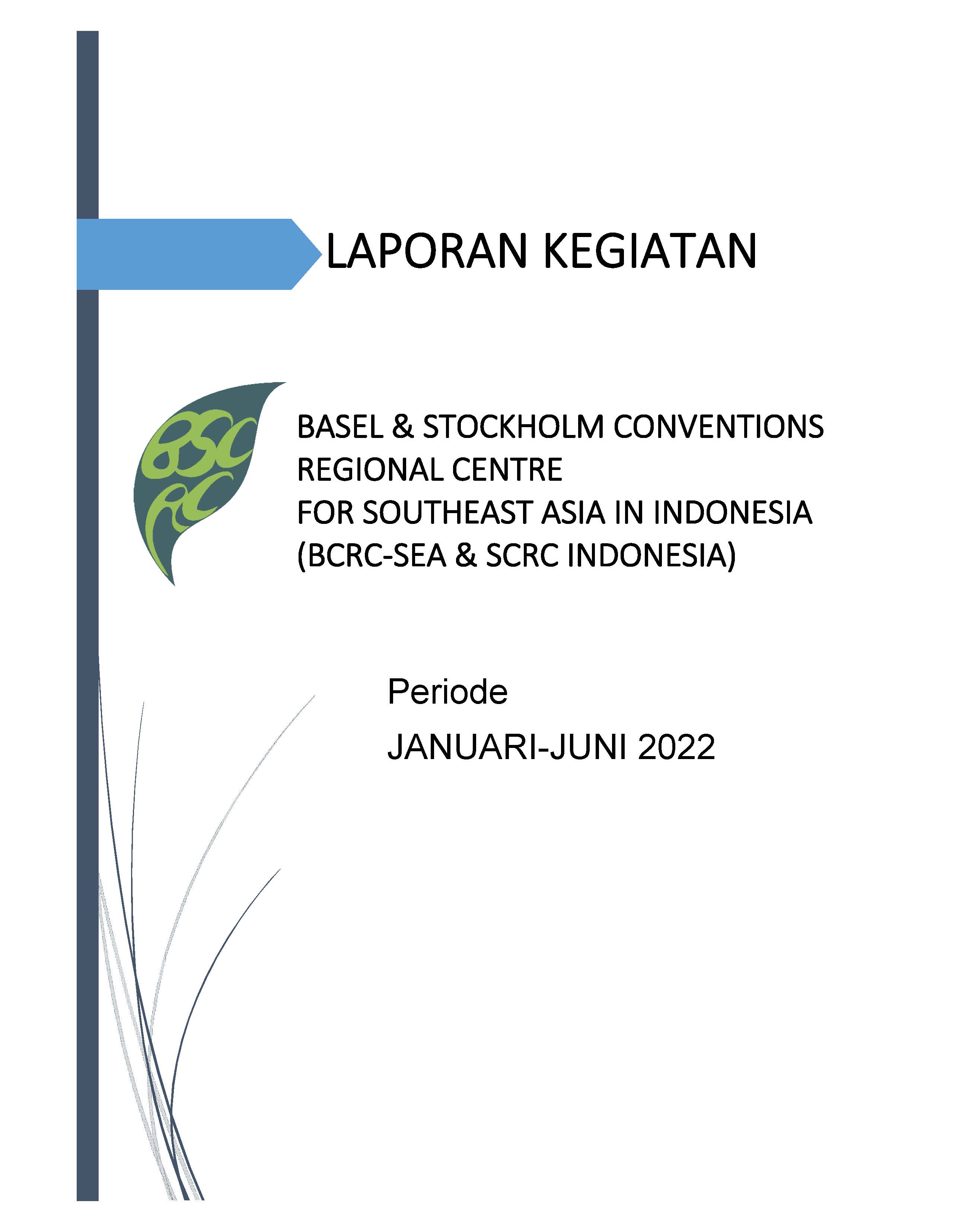 cover Laporan Kegiatan BSCRC-SEA Januari-Juni 2022