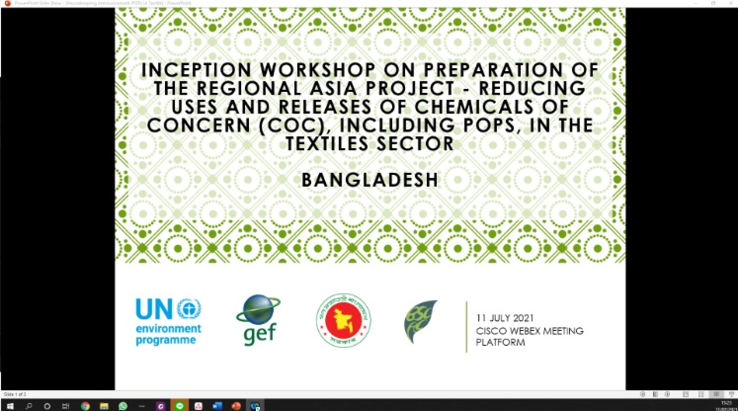 Reducing uses and releases of chemicals of concern, including POPs, in the textiles sector. National Meeting Bangladesh, 11 July 2021
